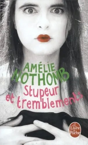 Amelie nothomb stupeur - amelie,