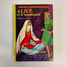 Idéal Bibliothèque Hachette - Alice et le Mannequin - par Caroline Quine - 1974