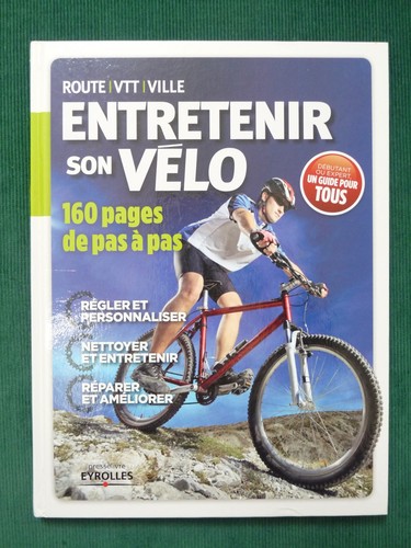 Entretenir son vélo route - "entretenir,