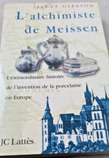 L'alchimiste de Meissen 2001