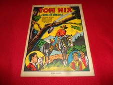 BD RECIT COMPLET COLLECTION HURRAH! N° 4 TOM MIX / ED MONDIALES EO 1948