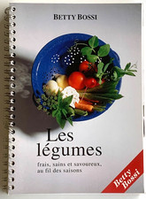 Les Légumes - Betty Bossi (livre de recettes)