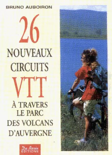 Nouveaux circuits vtt a - 26,