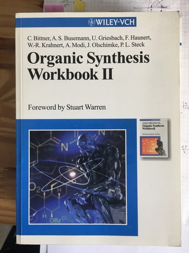 Organic synthesis workbook - organic,