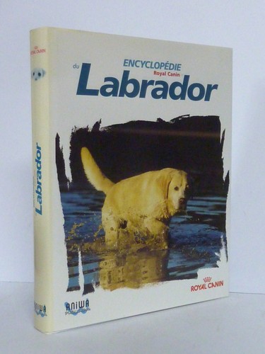 Encyclopédie labrador - du,
