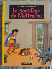 Johan et Pirlouit : « Le sortilège de Maltrochu » Excellent état – EO 1970
