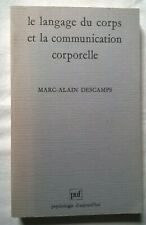 Le Langage du Corps et la Communication Corporelle par Descamps  PUF Psychologie