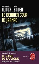Le Dernier Coup de Jarnac de