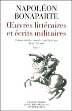 Oeuvres littéraires et écrits militai... - Napoléon Bonaparte - V2032775