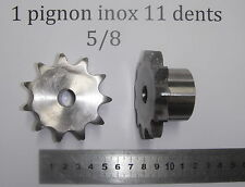 1 pignon inox 11 dents pas 5/8