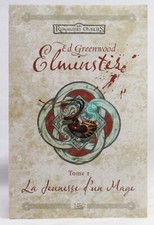 Elminster - La jeunesse d'un mage Tome 1 Les Royaumes Oubliés Ed Greenwood