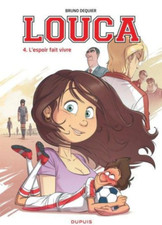 BD LOUCA - TOME 4, L' ESPOIR