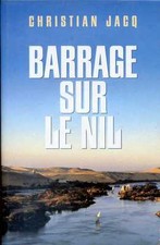 EGYPTOLOGIE - BARRAGE SUR LE