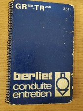CATALOGUE BROCHURE CAMION BERLIET TR 250 GR 250 CONDUITE ET ENTRETIEN