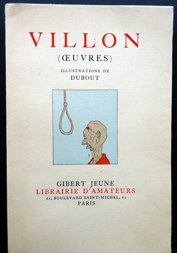 Villon illustrations - villon, (oeuvres)