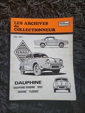 RTA LES ARCHIVES DU COLLECTIONNEUR RENAULT DAUPHINE 1093 GORDINI REVUE TECHNIQUE