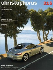 Porsche - Magazines Christophorus 315 (août-sept 2005) & 317 (déc 2005-janv 06)