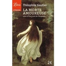 Livre La Morte Amoureuse + Une Nuit De Cléopâtre