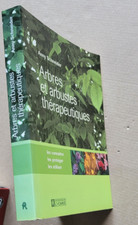 Arbres et arbustes therapeutiques Anny SCHNEIDER éd de l'Homme 2002