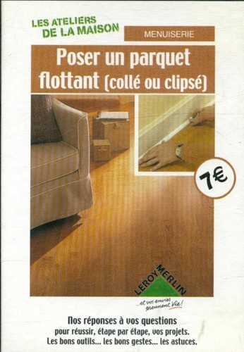 Poser parquet flottant - parquet,