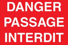 Panneau danger passage interdit