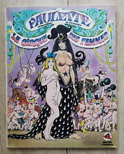 PAULETTE ** T6 LE CIRQUE DES FEMMES ** EO 1977  PICHARD/WOLINSKI  (BD ADULTE)
