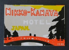 Ancienne étiquette HOTEL NIKKO-KANAYA JAPAN Japon label