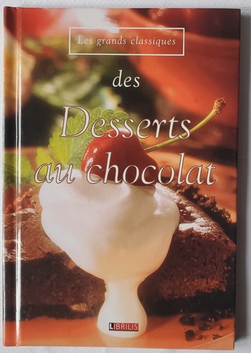 Des desserts chocolat - au,