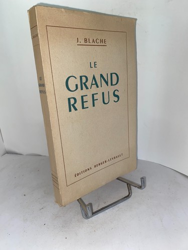Jules blache grand refus - grand,