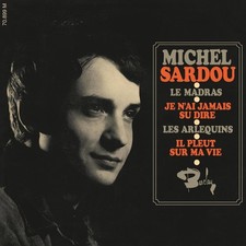 MICHEL SARDOU 45t. Réédition 2025 "Le Madras" Neuf sous blister