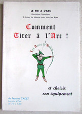 Le Tir à l'Arc Comment tirer