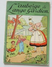 RARE LIVRE ILLUSTRE VINTAGE 1962 L'AUBERGE DE L'ANGE GARDIEN COMTESSE DE SEGUR