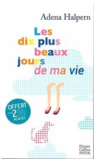 Les dix plus beaux jours de ma