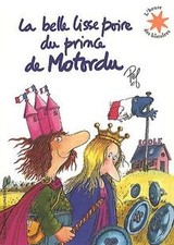 La belle lisse poire du prince de Motordu  de Pef | Livre | état comme neuf