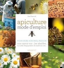 Apiculture mode demploi - apiculture,