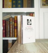 PLEIADE : CERVANTES.- Don Quichotte – Nouvelles exemplaires.