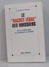 Le racket légal des