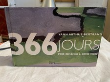 365 Jours Pour Reflechir Sur La Terre - Arthus-bertrand, Yann