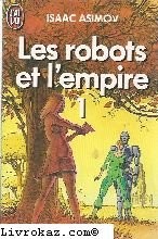 Les robots empire tome - les, 1