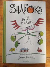 LES SHADOKS ET LE BIG BLANK