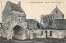 Environs de PIERREFONDS - St-JEAN-aux-BOIS - La Vieille Porte