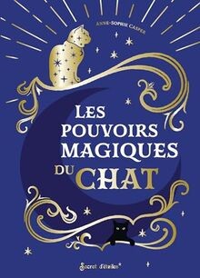 Les pouvoirs magiques chat - pouvoirs, du