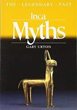 Inca Myths Livre de Poche Gary