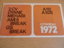 DEPLIANT / CATALOGUE CITROEN 2 CV - DIANE - MEHARI - AMI 8 et GS BREAK ..