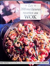 Les 200 meilleurs recettes au wok, livre de recettes cuisine, Ed. Manise