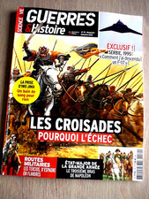 REVUE  GUERRES & HISTOIRE  N° 70  -  DECEMBRE  2022   /  LES  CROISADES ...