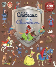 Livre Gommettes avec 400 autocollants - Châteaux et Chevaliers