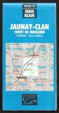 CARTE IGN SERIE BLEUE . RANDONNEE . 1826 O . JAUNAY CLAHN . FORET DE MOULIERE