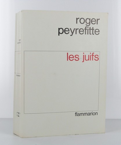 Peyrefitte les juifs - -,