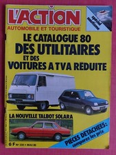 L'action automobile N°234 Mai 80- Talbot Solara- 80 Utilitaires . Port gratuit.
